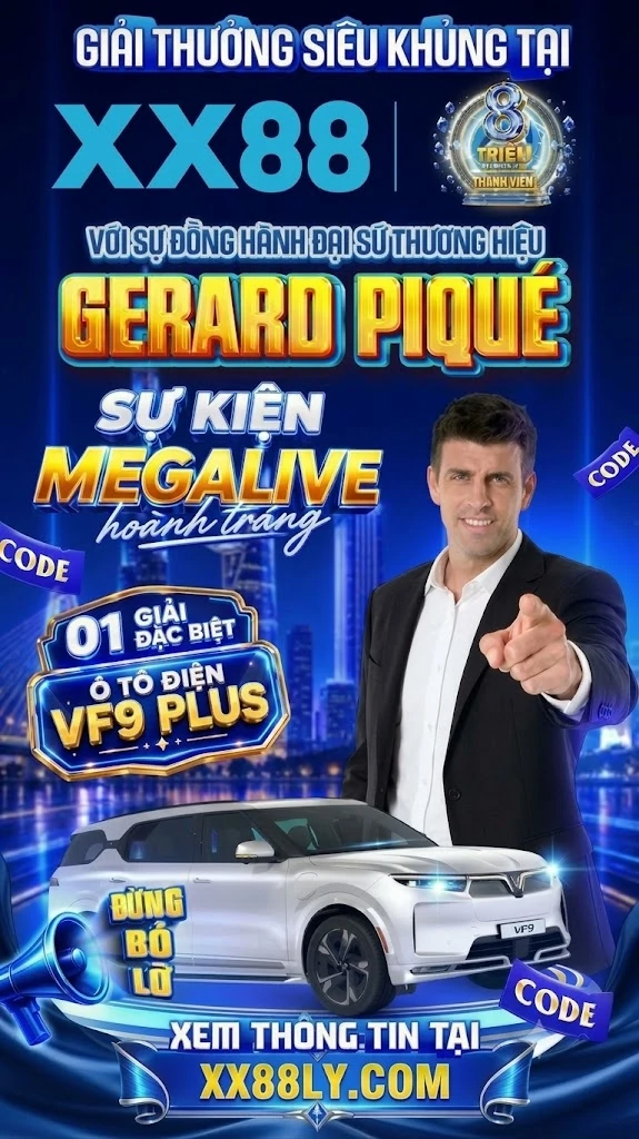 Giải Thưởng Siêu Khủng Tại XX88 - Sự Kiện MegaLive Ô Tô Điện VF9 Plus